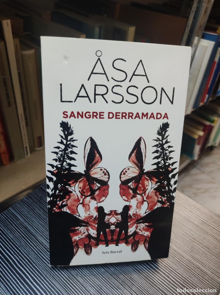 Libros: ASA LARSSON. SANGRE DERRAMADA - Foto 1
