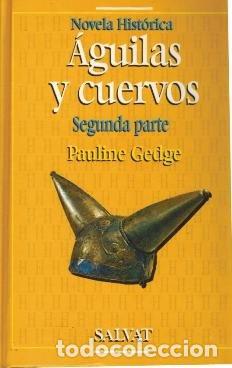Libros: &Aacute;guilas y cuervos. Segunda parte. - Foto 1