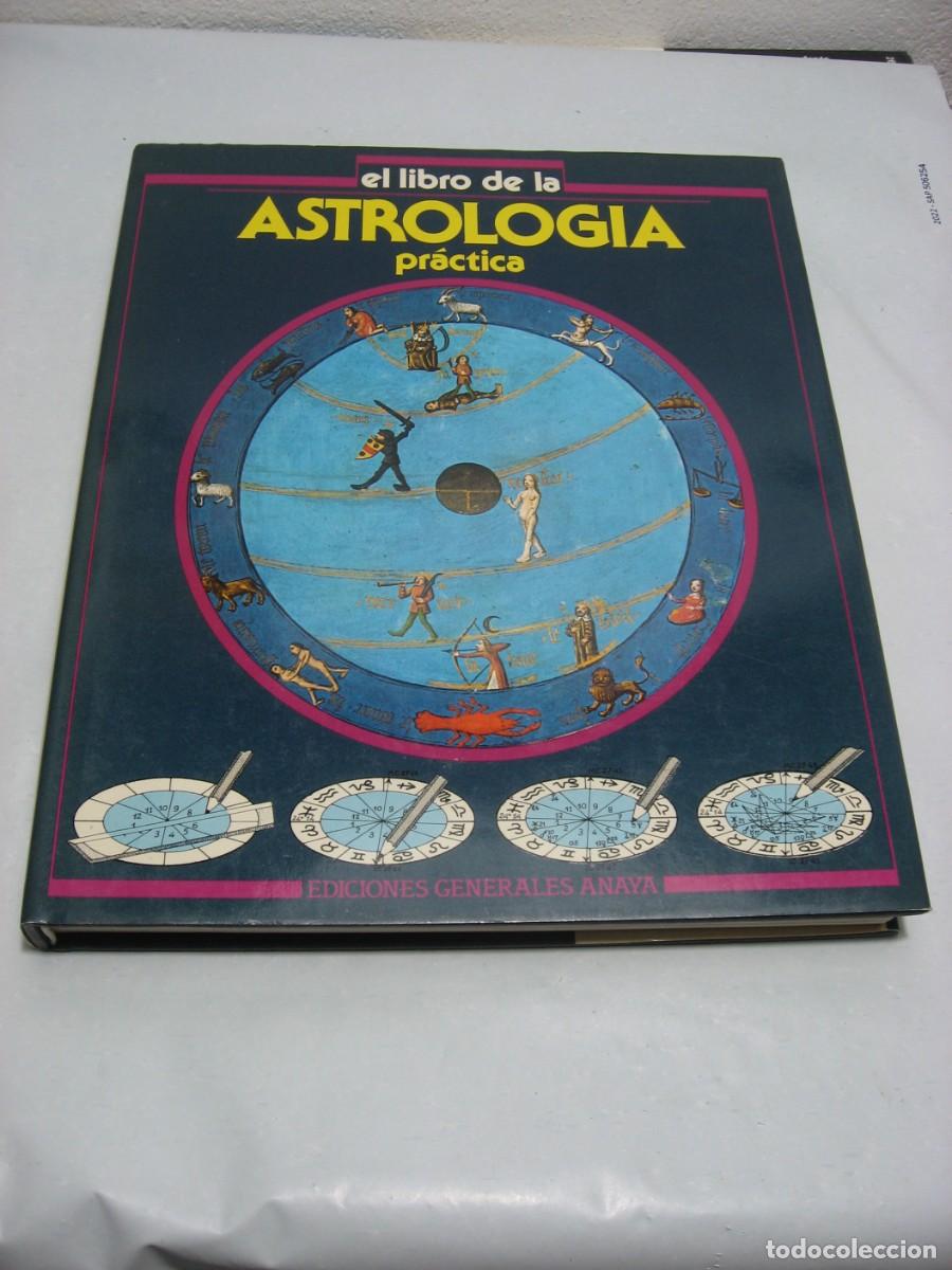 Libros: el libro de la ASTROLOG&Iacute;A pr&aacute;ctica - Foto 1