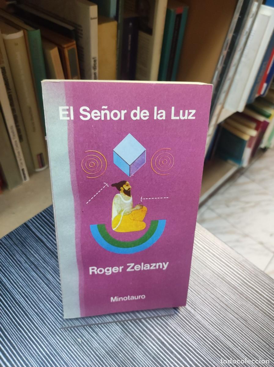 Libros: EL SE&Ntilde;OR DE LA LUZ, ROGER ZELAZNY - Foto 1