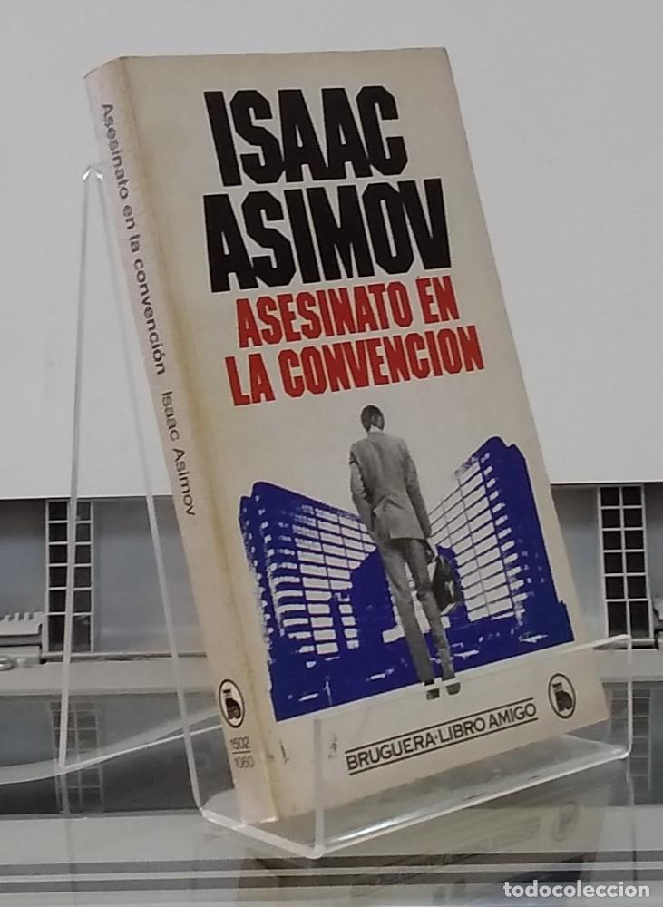 Libros: Asesinato en la convenci&oacute;n - Isaac Asimov - Foto 1