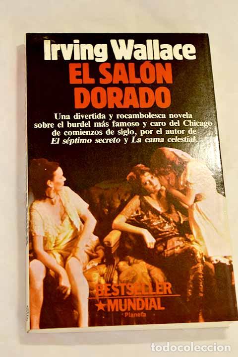 Libros: El salon dorado: Wallace, Irving.- Wallace, Irving - Foto 1