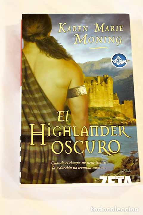 Libros: El Highlander oscuro.- Moning, Karen Marie - Foto 1