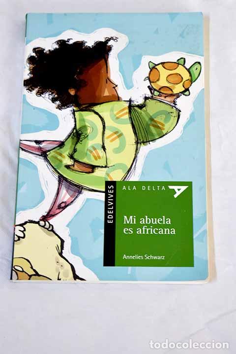Libros: Mi abuela es africana.- Schwarz, Annelies - Foto 1