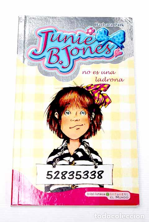 Libros: Junie B. Jones no es una ladrona.- Park, Barbara - Foto 1
