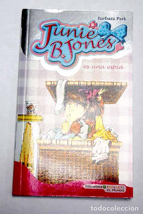 Libros: Junie B. Jones es una esp&iacute;a.- Park, Barbara - Foto 1