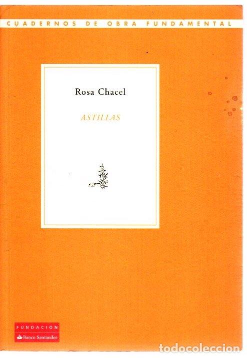 Libros: Astillas - Chacel, Rosa - Foto 1