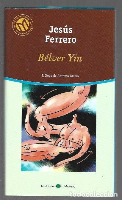 Libros: BELVER YIN - FERRERO, JESUS - Foto 1