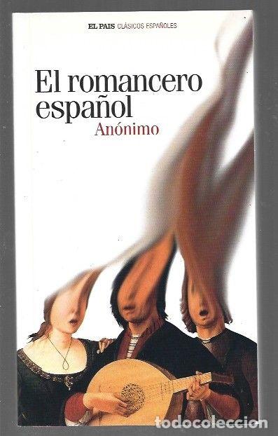 Libros: ROMANCERO ESPA&Ntilde;OL - EL - ANONIMO - Foto 1