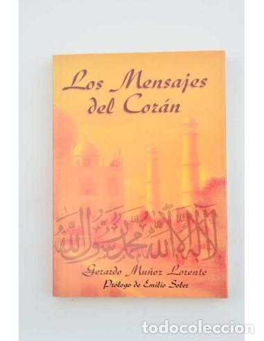 Libros: Los mensajes del Cor&aacute;n - MU&Ntilde;OZ LORENTE, Gerardo - Foto 1