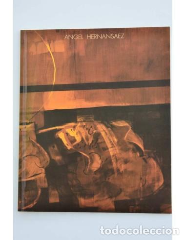 Libros: &Aacute;ngel Hernansaez - HERNANSAEZ, &Aacute;ngel - Foto 1