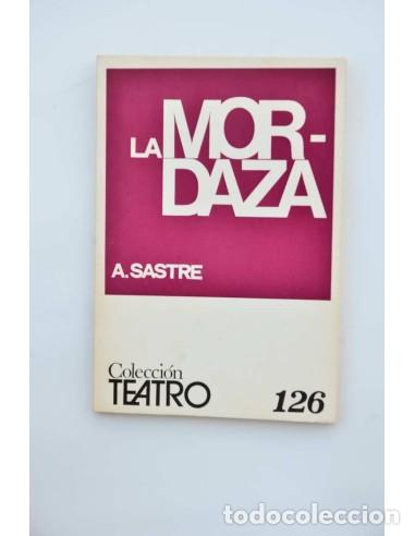 Libros: La mordaza - SASTRE, Alfonso - Foto 1