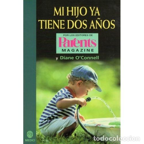 Libros: MI HIJO YA TIENE DOS A&Ntilde;OS - AAVV - Foto 1