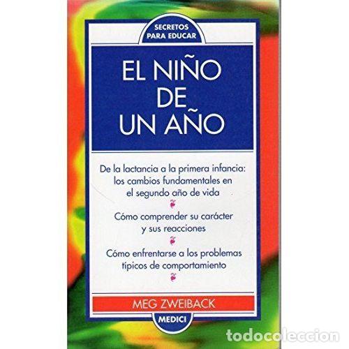 Libros: EL NI&Ntilde;O DE UN A&Ntilde;O - ZWEIBACK, MEG - Foto 1