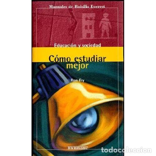 Libros: C&Oacute;MO ESTUDIAR MEJOR - FRY, RON - Foto 1