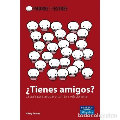 books: &iquest;TIENES AMIGOS? - PEREIRA, HILARY