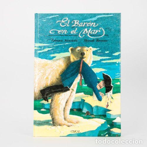 Libros: EL BAR&Oacute;N EN EL MAR - MITCHELL, ADRIAN Y BENSON, PATRICK - Foto 1