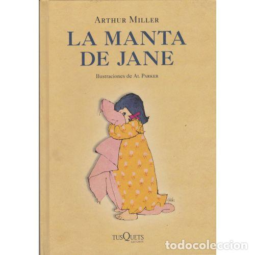 Libros: LA MANTA DE JANE - MILLER, ARTHUR - Foto 1