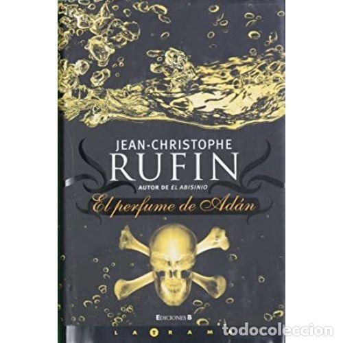 Libros: EL PERFUME DE AD&Aacute;N - RUFIN, JEAN-CHRISTOPHE - Foto 1