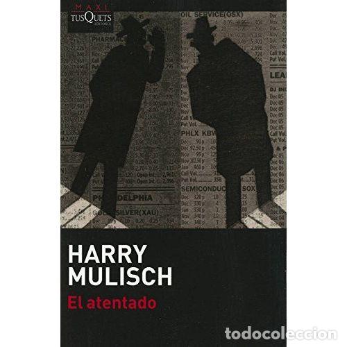 Libros: EL ATENTADO - MULISCH, HARRY - Foto 1