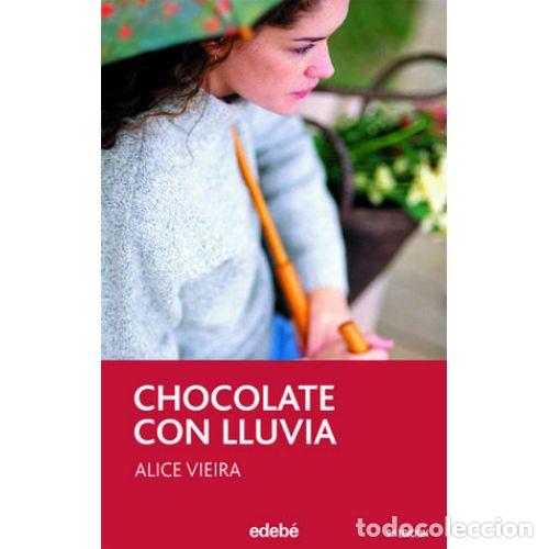 Libros: CHOCOLATE CON LLUVIA - VIEIRA, ALICE - Foto 1