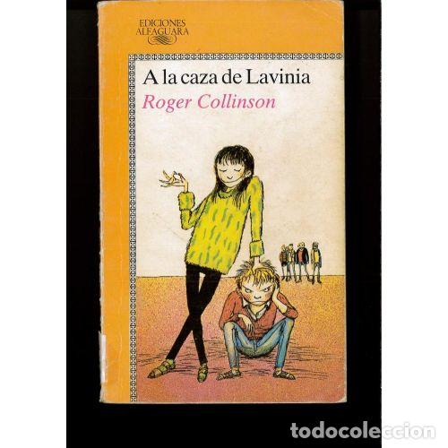 Libros: A LA CAZA DE LAVINIA - COLLINSON, ROGER - Foto 1