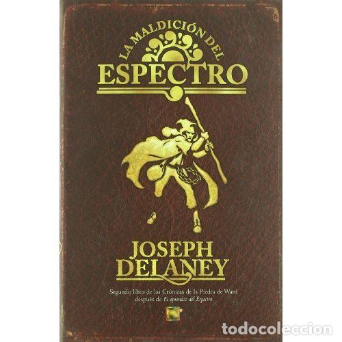 Libros: LA MALDICI&Oacute;N DEL ESPECTRO - DELANEY, JOE - Foto 1
