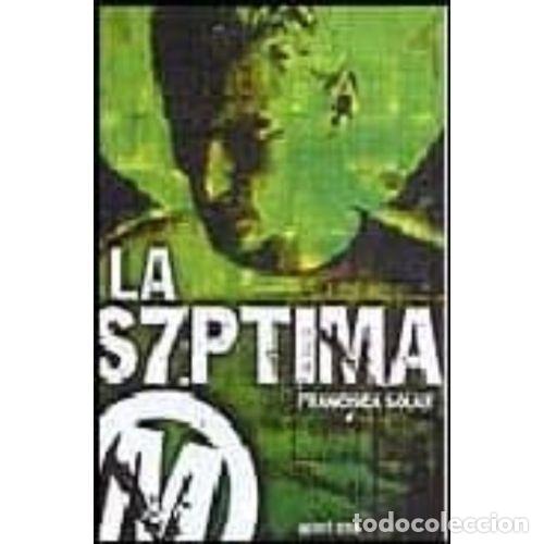 Libros: LA S7PTIMA M - SOLAR GARC&Iacute;A, MAR&Iacute;A FRANCISCA - Foto 1