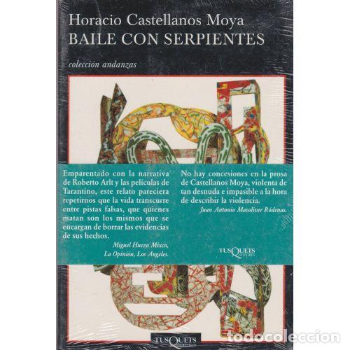 Libros: BAILE CON SERPIENTES - CASTELLANOS MOYA, HORACIO - Foto 1