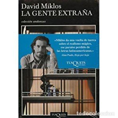 Libros: LA GENTE EXTRA&Ntilde;A - MIKLOS, DAVID - Foto 1