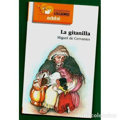 Libros: LA GITANILLA - CERVANTES SAAVEDRA, MIGUEL DE - Foto 1