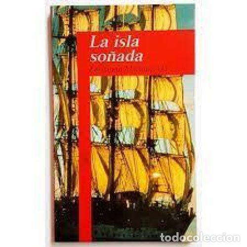 Libros: LA ISLA SO&Ntilde;ADA - MART&Iacute;NEZ-GIL, FERNANDO - Foto 1