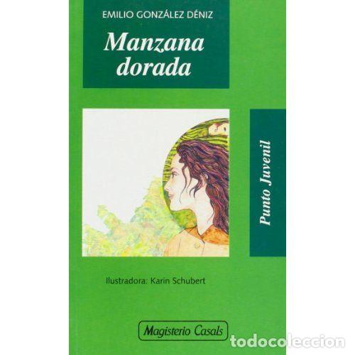 Libros: MANZANA DORADA - GONZ&Aacute;LEZ D&Eacute;NIZ, EMILIO - Foto 1