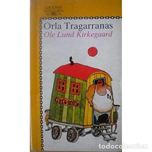 Libros: ORLA TRAGARRANAS - KIRKEGAARD, OLE LUND - Foto 1