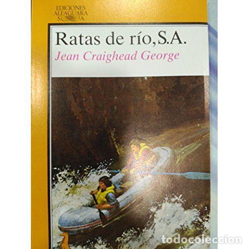Libros: RATAS DE R&Iacute;O, S. A. - GEORGE, JEAN CRAIGHEAD - Foto 1