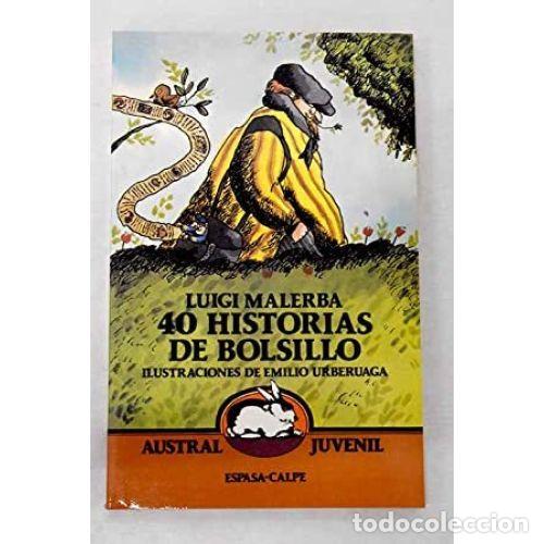 Libros: 40 HISTORIAS DE BOLSILLO - MALERBA, LUIGI - Foto 1