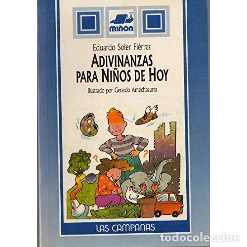 Libros: ADIVINANZAS PARA NI&Ntilde;OS DE HOY - SOLER FIERREZ.E - Foto 1