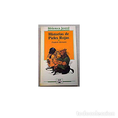 Libros: HISTORIAS DE PIELES ROJAS - HETMANN, FREDERIK - Foto 1