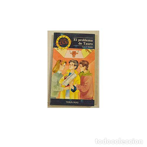 Libros: EL PROBLEMA DE TAURO - LYNN, NICHOLS J. - Foto 1