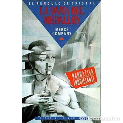 Libros: LA DAMA DEL MEDALL&Oacute;N - COMPANY, MERC&Egrave; - Foto 1