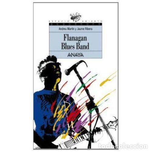 Libros: FLANAGAN BLUES BAND - MART&Iacute;N, ANDREU Y RIBERA, JAUME - Foto 1