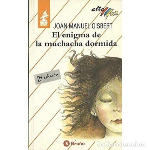 Libros: EL ENIGMA DE LA MUCHACHA DORMIDA - GISBERT, JOAN MANUEL - Foto 1