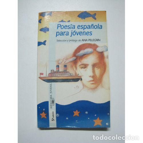 Libros: POES&Iacute;A ESPA&Ntilde;OLA PARA J&Oacute;VENES - AAVV - Foto 1