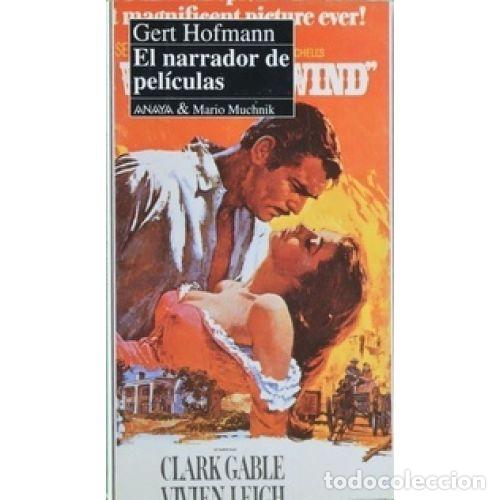 Libros: EL NARRADOR DE PEL&Iacute;CULAS - HOFMANN, GERT - Foto 1