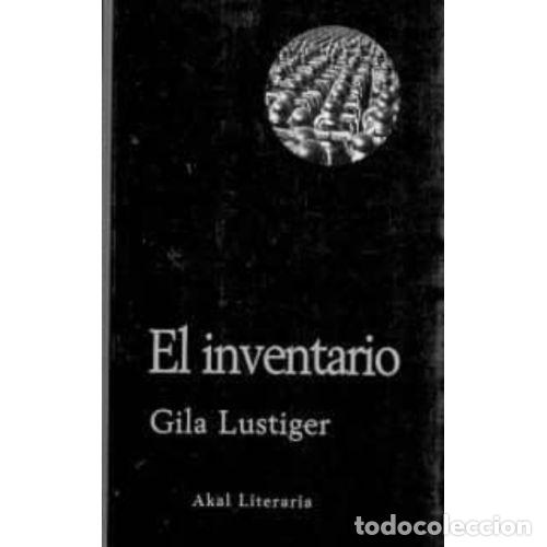 Libros: EL INVENTARIO - LUSTIGER, GILA - Foto 1