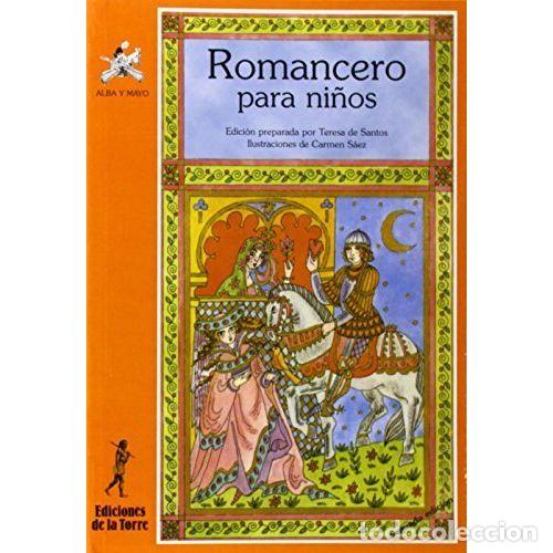 Libros: ROMANCERO PARA NI&Ntilde;OS - SANTOS, TERESA DE - Foto 1