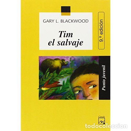 Libros: TIM EL SALVAJE - BLACKWOOD, GARY - Foto 1