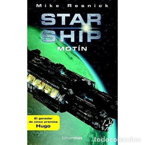 Libros: STARSHIP. MOT&Iacute;N - RESNICK, MIKE - Foto 1