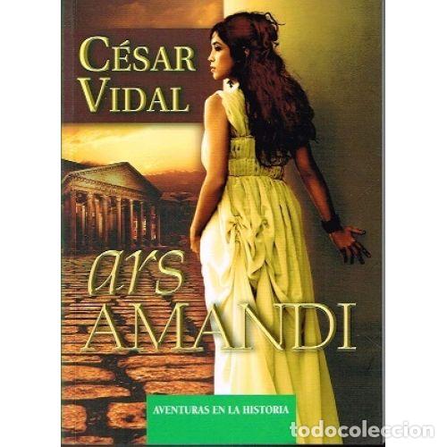 Libros: ARS AMANDI - VIDAL, C&Eacute;SAR - Foto 1