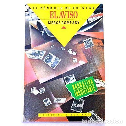 Libros: EL AVISO - COMPANY, MERC&Egrave; - Foto 1